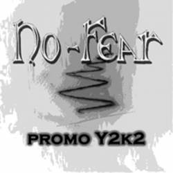 No Fear : Promo Y2K2 No Fear : Promo Y2K2